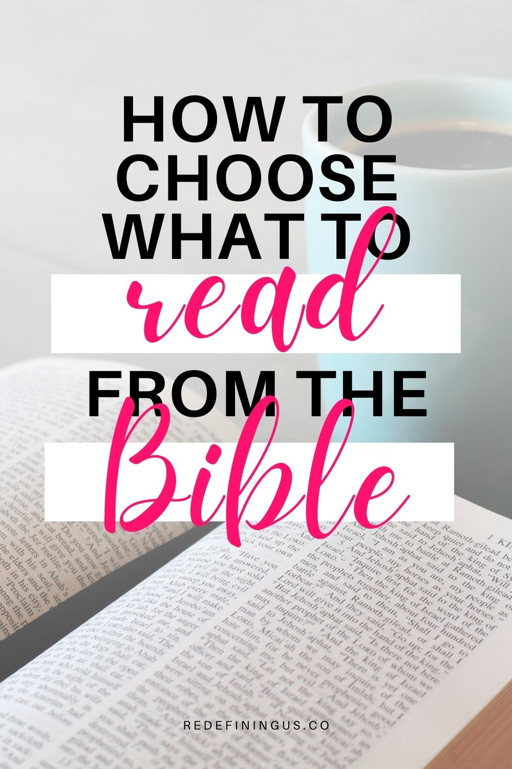 EASY Guide to Choosing a Bible Reading Plan for Devotion