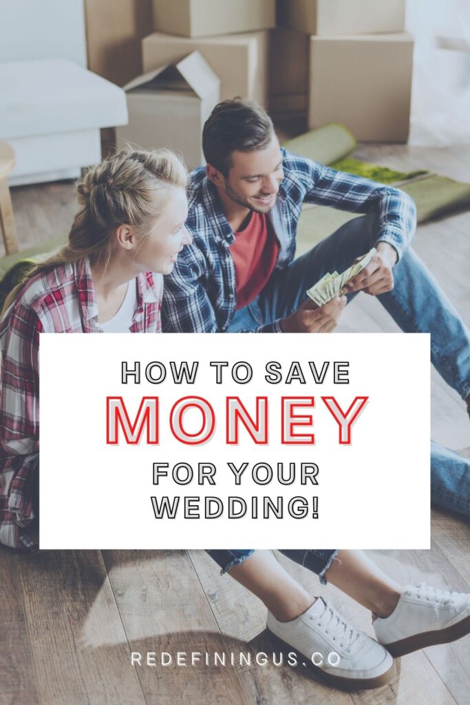 How to Save Money for a Wedding in 6 months