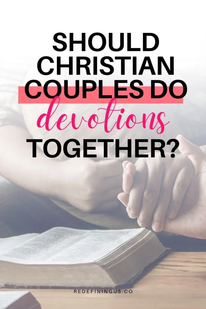 Should Vhristian Couples Do Devotions Together