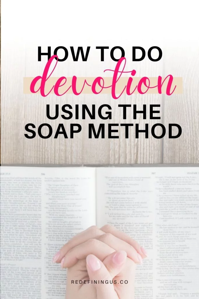 How to do devotion using the SOAP method