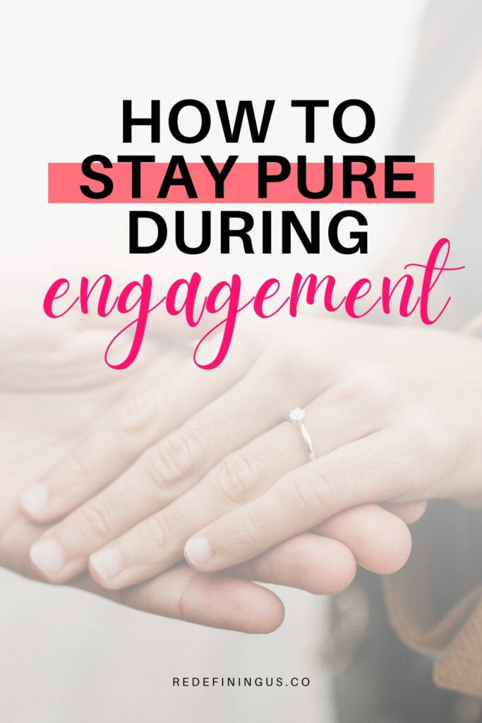 staying pure during engagement, temptation during engagement, engaged couples struggling with puritystaying pure during engagement, temptation during engagement, engaged couples struggling with purity